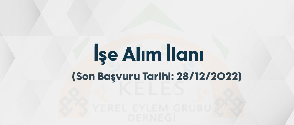 Keles Yerel Eylem Grubu İşe Alım İlanı